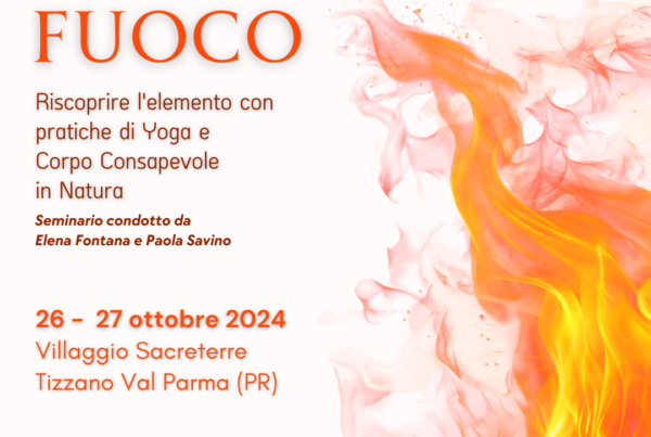 Corpo Consapevole, Yoga, fuoco, Natura